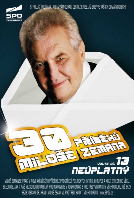Miloš Zeman jako neúplatný hrdina.