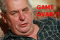 Nápis "Game ovar" naráží na poněkud plné rysy tváře Miloše Zemana. Současně značí, že v Česku nastal "game over", tedy "konec hry".