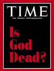 Je Bůh mrtev? ptal se Time v roce 1966.