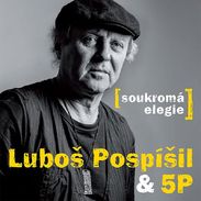 Luboš Pospíšil nahrál svou nejlepší desku posledních dvaceti let.