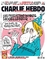Na titulní straně aktuálního vydání je úspěšný, ovšem kontroverzní spisovatel Michel Houellebecq. Právě teď mu vyšel román z budoucnosti, v níž Francii vládne muslim.