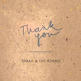 Obal druhého alba Sarah & The Adams tvoří prostá papírová kapsa, sešitá nití.