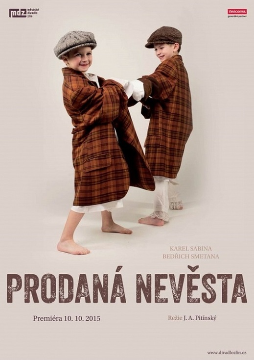 Plakát na premiéru Prodané nevěsty ve Zlíně.