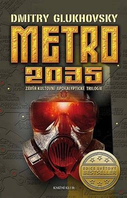 Obálka knihy Metro 2035 autora Dmitrije Gluchovského.