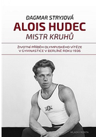 Alois Hudec - mistr kruhů.