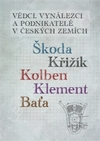 Vědci, vynálezci a podnikatelé v českých zemích