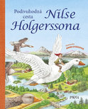 Podivuhodná cesta Nilse Holgerssona.