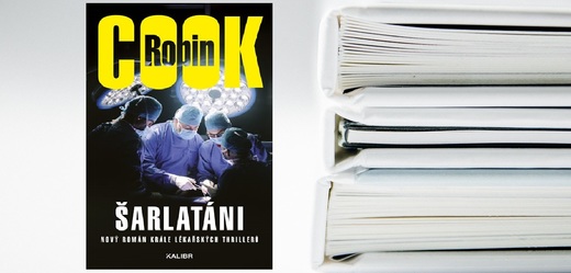 Vyhrajte skvělý thriller Šarlatáni od legendárního Robina Cooka.