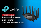 Wi-Fi nad kabel? Router TP-Link Archer AX90 se tomu přibližuje.