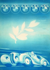 Plakát oslavující vítězství BMW v závodu Mille Miglia roku 1940. Žádná slova, jen rychle jedoucí vůz a jasné symboly.