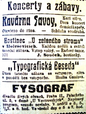 Listopad 1908. Kam za zábavou v Praze.