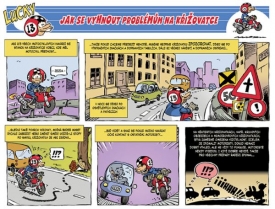 Lucky, kreslený hrdina, má přimět mladé motorkáře ke klidné jízdě.